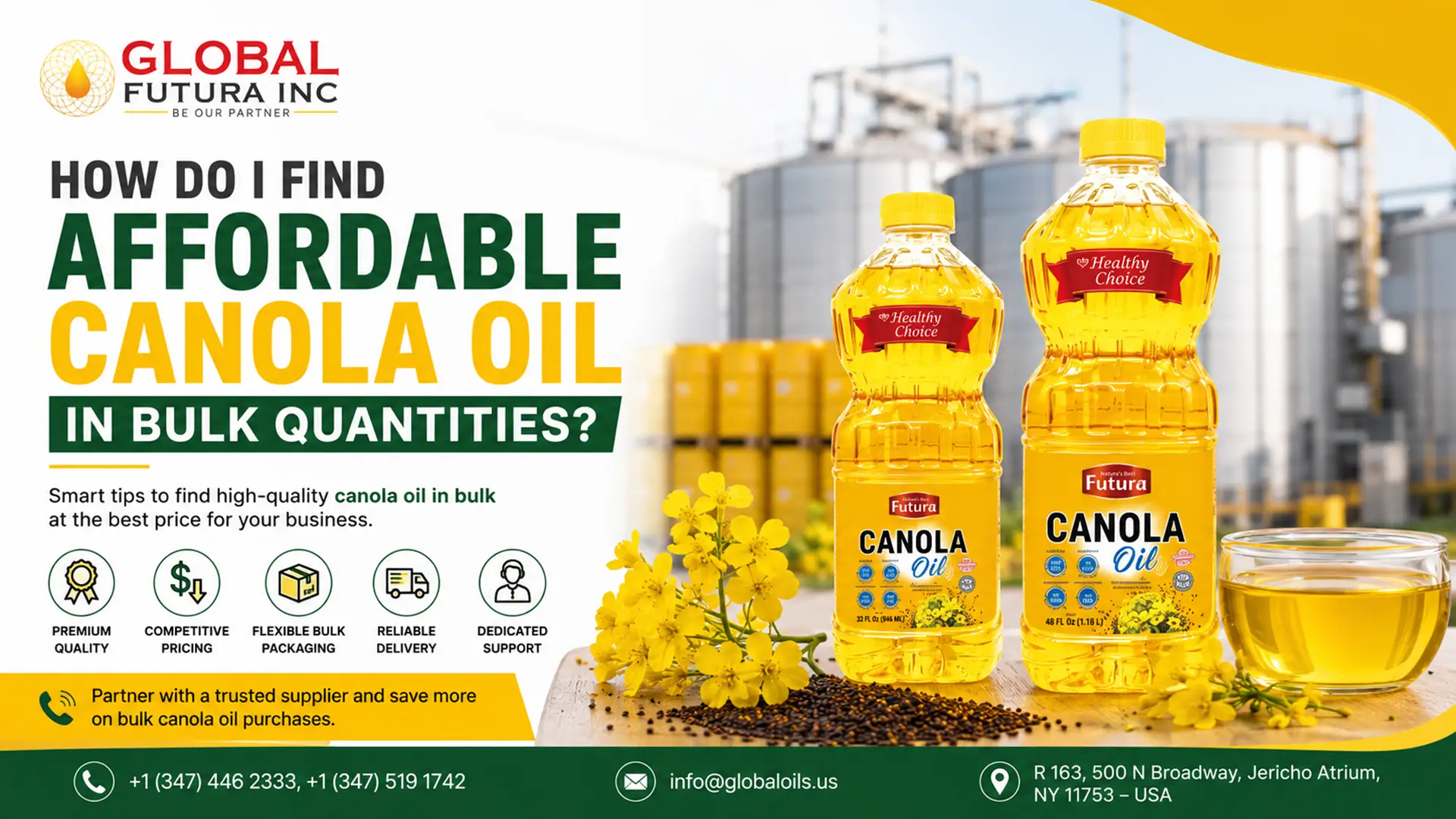 How to find affordable canola oil in bulk quantities with Global Futura Inc. bulk canola oil products
